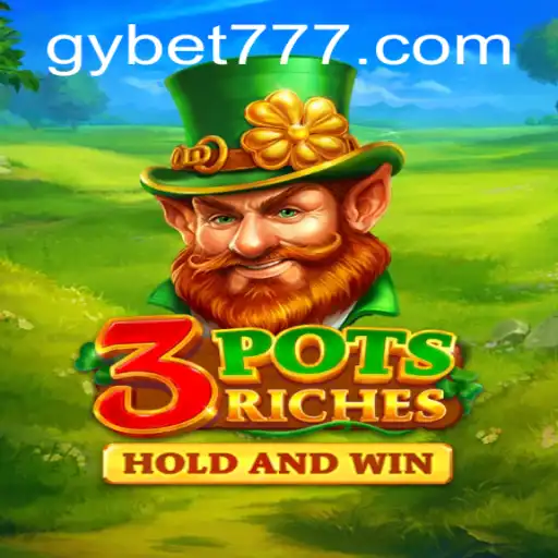 Conheça o Fascinante Mundo de 3potsRiches: Uma Experiência de Jogo Única com GYbet
